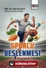 Sporcu Beslenmesi Ergojenik Yardım ve Doping