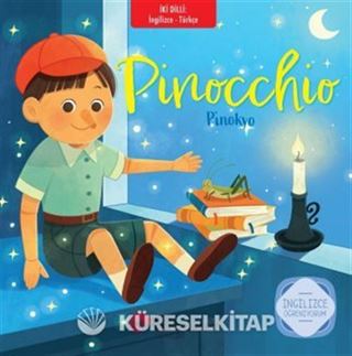 Pinocchio Pinokyo İngilizce Öğreniyorum / İki Dilli Kitaplar