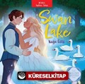 Swan Lake - Kuğu Gölü İngilizce Öğreniyorum / İki Dilli Kitaplar