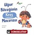 Uğur Böceğinin Kreş Macerası
