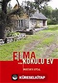 Elma Kokulu Ev