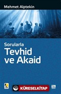 Sorularla Tevhid Ve Akaid