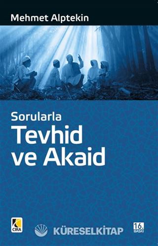 Sorularla Tevhid Ve Akaid