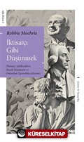 İktisatçı Gibi Düşünmek