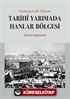 Cumhuriyetin İlk Yıllarında Tarihi Yarımada Hanlar Bölgesi