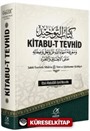 Kitabu-t Tevhid (Ciltli)