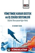 Yönetimde Karar Destek ve İş Zekası Sistemleri