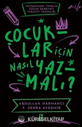 Çocuklar için Nasıl Yazmalı ?
