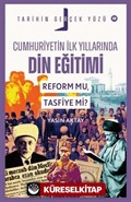 Cumhuriyetin İlk Yıllarında Dini Eğitim / Tarihin Gerçek Yüzü 19