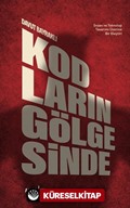 Kodların Gölgesinde