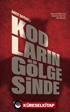 Kodların Gölgesinde