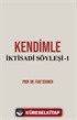 Kendimle İktisadi Söyleşi-1