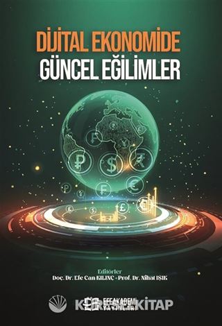 Dijital Ekonomide Güncel Eğilimler