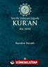 Yeni Bir Anlayışın Işığında Kur'an Mel -Defter (Ciltli)