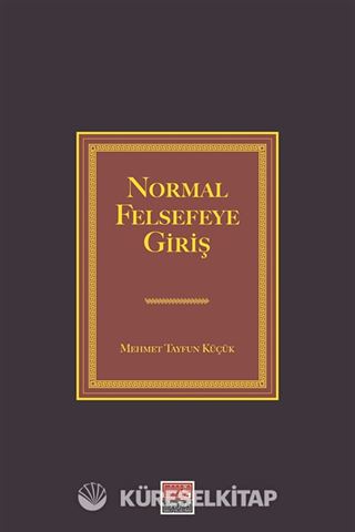 Normal Felsefeye Giriş