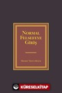 Normal Felsefeye Giriş