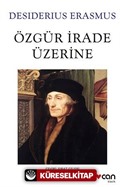 Özgür İrade Üzerine