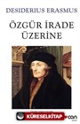 Özgür İrade Üzerine