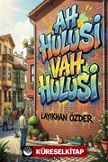 Ah Hulusi Vah Hulusi
