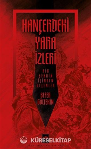 Hançerdeki Yara İzleri