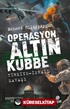 Operasyon Altın Kubbe