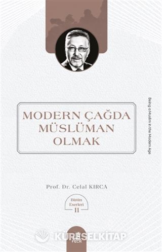 Modern Çağda Müslüman Olmak