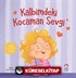 Kalbimdeki Kocaman Sevgi