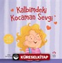 Kalbimdeki Kocaman Sevgi