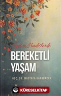 Ayet ve Hadislerde Bereketli Yaşam