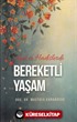 Ayet ve Hadislerde Bereketli Yaşam