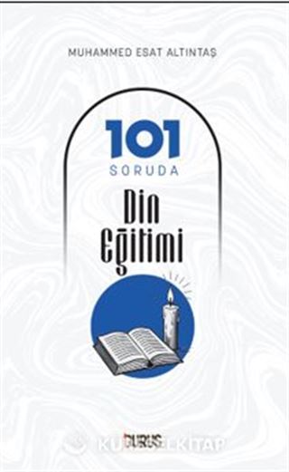101 Soruda Din Eğitimi
