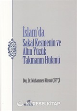 İslam'da Sakal Kesmenin ve Altın Yüzük Takmanın Hükmü
