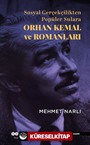 Sosyal Gerçekçilikten Popüler Sulara Orhan Kemal ve Romanları