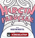 Hırçın Pabuçlar