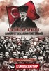 Atatürk Ve Gençlik: Cumhuriyet İdeolojisinin Temel Dinamiği