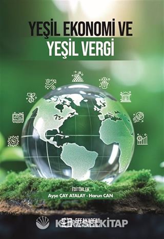 Yeşil Ekonomi ve Yeşil Vergi