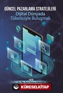 Güncel Pazarlama Stratejileri