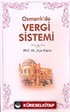 Osmanlı'da Vergi Sistemi