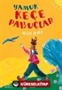 Yamuk Keçe Pabuçlar