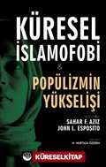 Küresel İslamofobi ve Popülizmin Yükselişi