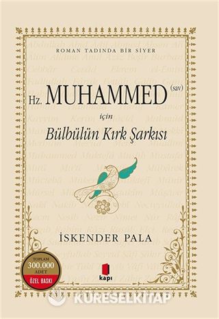Bülbülün Kırk Şarkısı (Numaralı Özel Basım Ciltli)