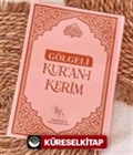 Gölgeli Kur'an-ı Kerim (Pembe)