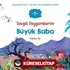 Sevgili Peygamberim 1 / Büyük Baba