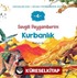 Sevgili Peygamberim 4 / Kurbanlık