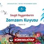 Sevgili Peygamberim 3 / Zemzem Kuyusu