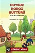 Huysuz Horoz Hüttürü