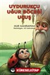 Uydurukçu Uğur Böceği Uçuş