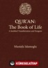 Quran: The Book of Life A Justifıed Transliteration and Exegesis