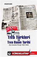 Tıva Türkleri ve Tıva Basın Tarihi