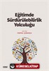 Eğitimde Sürdürülebilirlik Yolculuğu